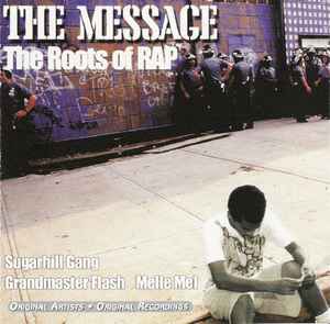 Various - The Message - The Roots Of Rap album cover