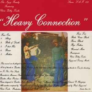 Heavy Connection - The Ngozi Family Featuring Chris Zebby Tembo