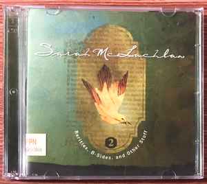 Sarah McLachlan Rarities B Sides And Other Stuff 2 2008 CD