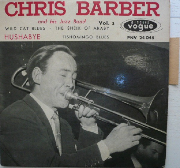 ladda ner album Chris Barber - Chris Barber And His Jazz Band Vol 3