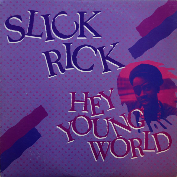 Slick Rick – Hey Young World / Mona Lisa (Vinyl) - Discogs
