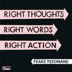 Cover of Right Thoughts, Right Words, Right Action, 2013-08-26, File