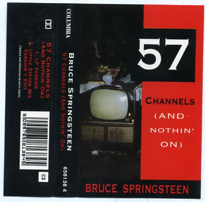 Bruce Springsteen - 57 Channels (And Nothin' On) | Releases