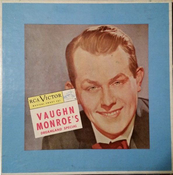 Vaughn Monroe And His Orchestra - Vaughn Monroe's Dreamland