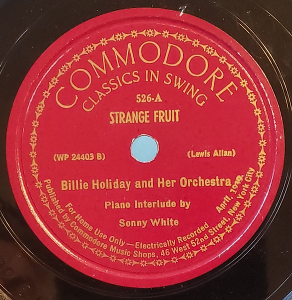 Billie Holiday And Her Orchestra – Strange Fruit / Fine And Mellow