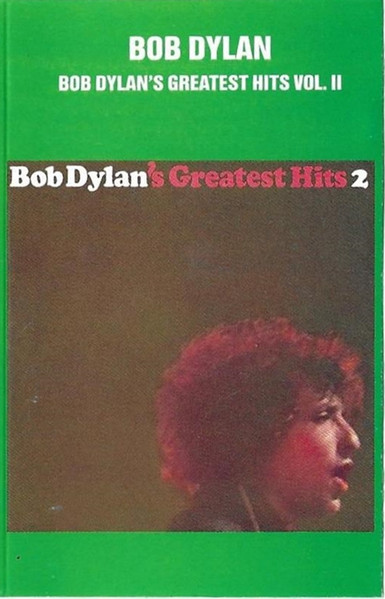 Bob Dylan – Bob Dylan's Greatest Hits Vol II (Cassette) - Discogs