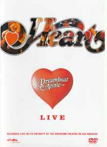 Heart – Dreamboat Annie Live (2008