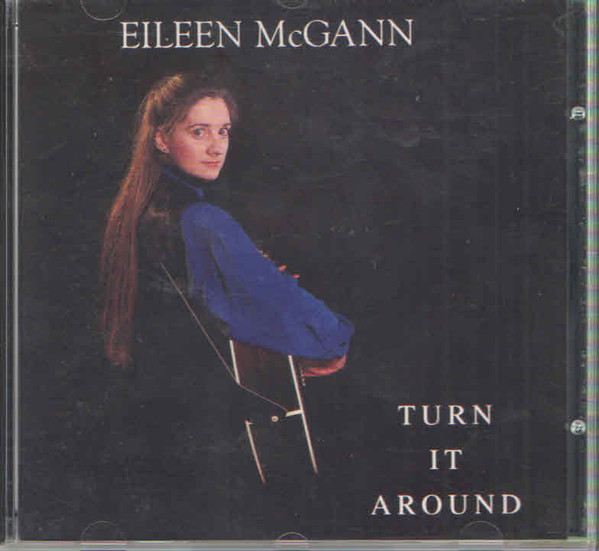 Eileen McGann - Turn It Around | Releases | Discogs