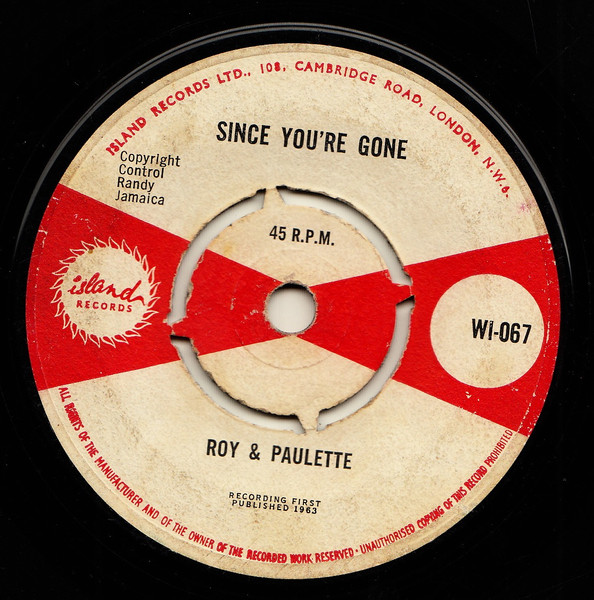 Roy & Paulette / Roy Richards – Since You Are Gone / I've Lost My