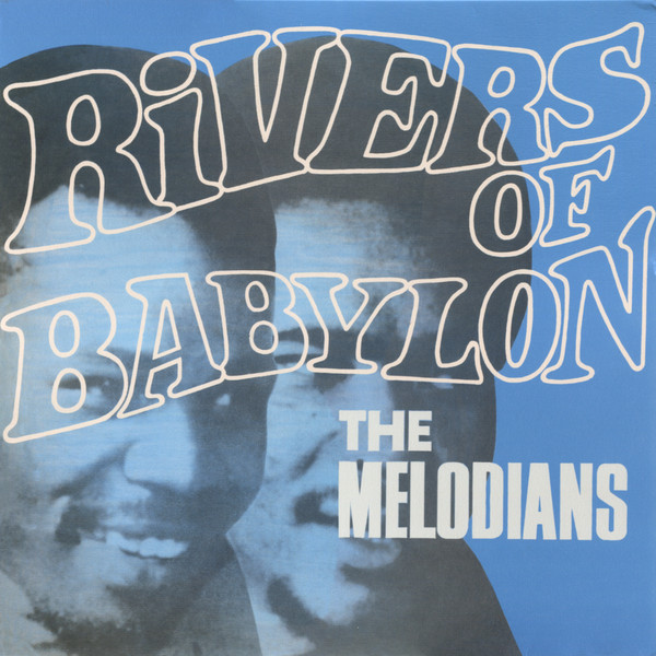 The Melodians – Rivers Of Babylon (2020, Orange vinyl, Vinyl