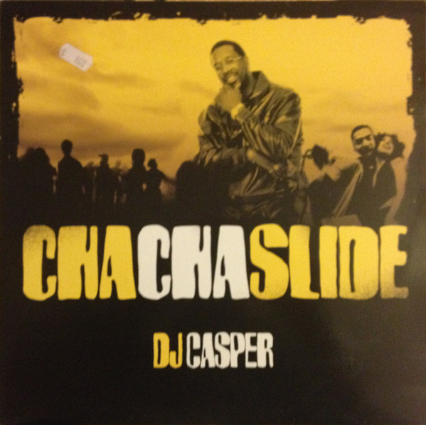 DJ Casper Cha Cha Slide 2004 Vinyl Discogs