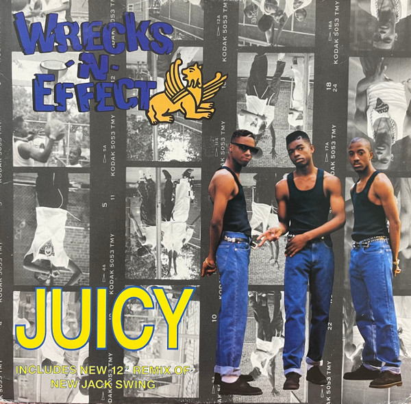 Wrecks-N-Effect - Juicy | Releases | Discogs