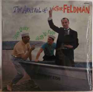 Victor Feldman – The Arrival Of Victor Feldman (1984, Vinyl) - Discogs