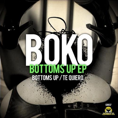 last ned album Boko - Bottoms Up EP