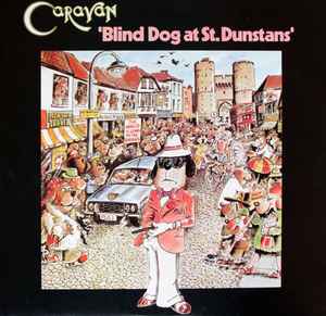 Caravan - Blind Dog At St. Dunstans album cover
