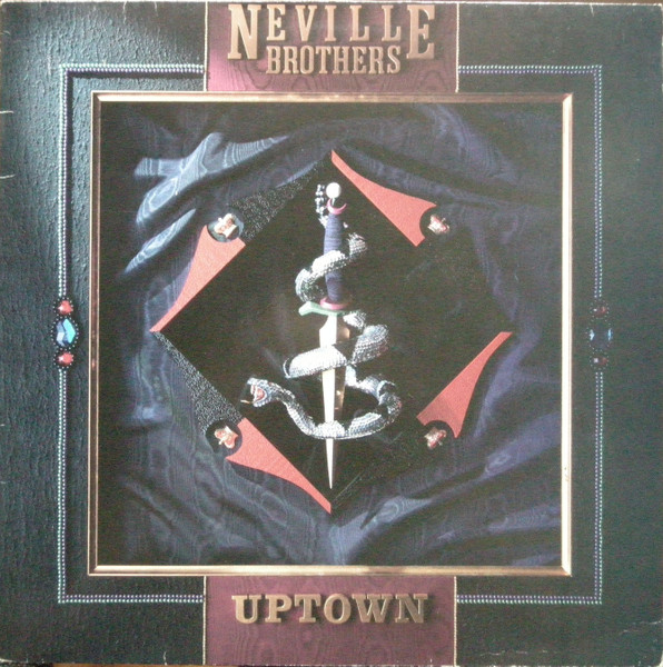 The Neville Brothers – Uptown (1987, Vinyl) - Discogs