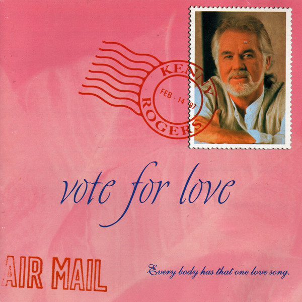 Kenny Rogers – Vote For Love (1997, CD) - Discogs