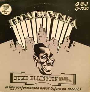 Broadway Gala - Duke Ellington And His Orchestra