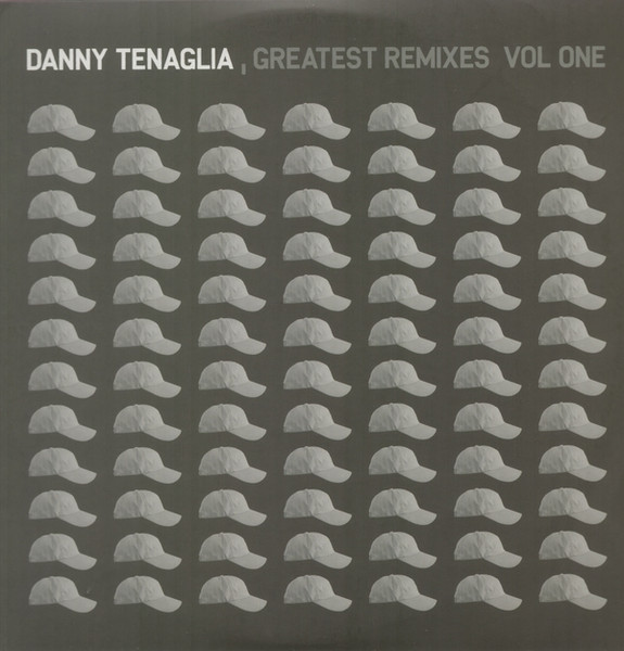 Danny Tenaglia – Greatest Remixes (Vol One) (2003, Vinyl) - Discogs