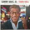 Sammy Davis, Jr.* - Sammy Davis, Jr. At Town Hall 