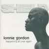 Lonnie Gordon - Happening All Over Again