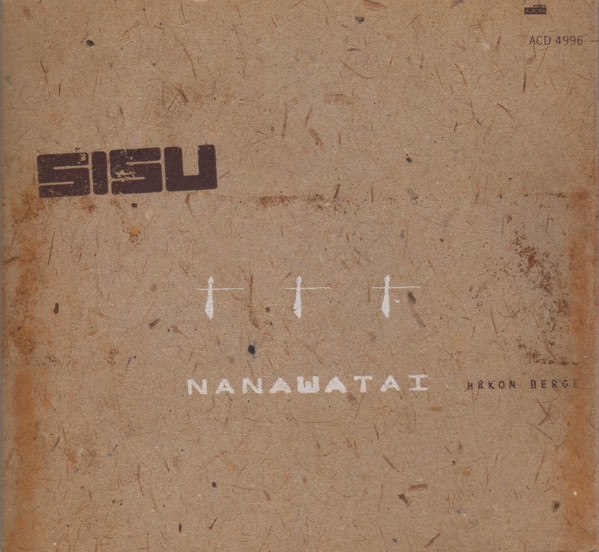 télécharger l'album Download Sisu - Nanawatai album