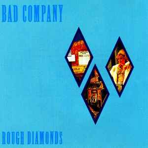 Bad Company (3) - Rough Diamonds album cover