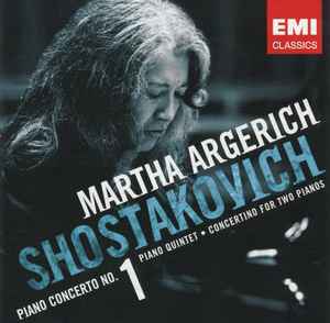 Martha Argerich - Piano Concerto No. 1 / Piano Quintet / Concertino For Two Pianos album cover