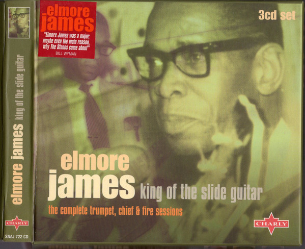 Elmore James – King Of The Slide Guitar - The Complete Trumpet