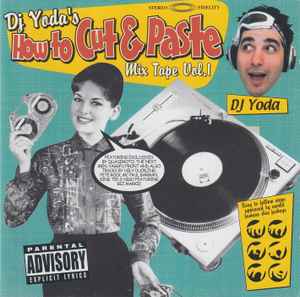 DJ Yoda - How To Cut & Paste Mix Tape Vol.1