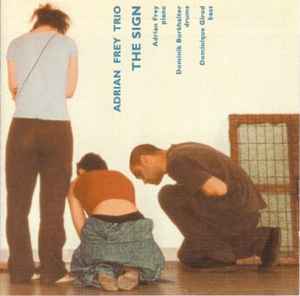 Adrian Frey Trio - The Sign album cover