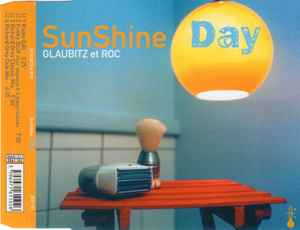 Glaubitz & Roc - Sunshine Day : The French Remixes album cover