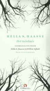 Hella S. Haasse – Het Tuinhuis (2008, 2nd edition, CD) - Discogs
