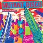 Various - Mutant Disco Volume 3: Garage Sale