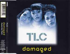 TLC – Damaged (2003, CD) - Discogs