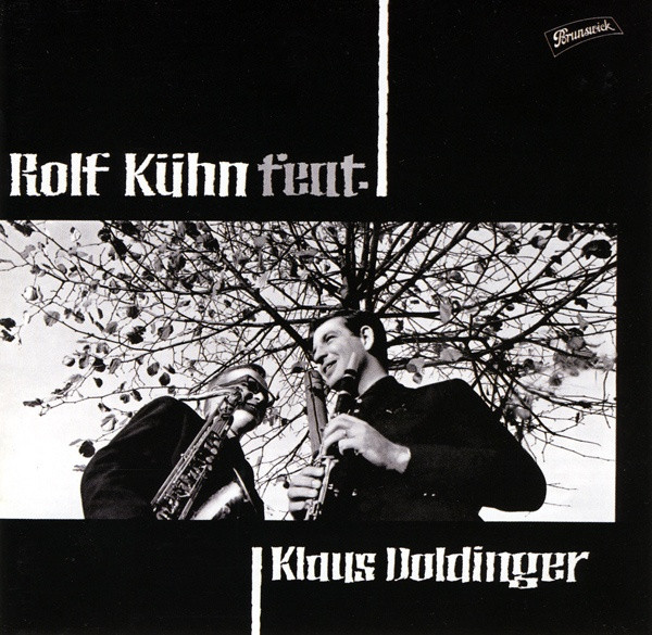 baixar álbum Rolf Kühn - Rolf Kühn Feat Klaus Doldinger