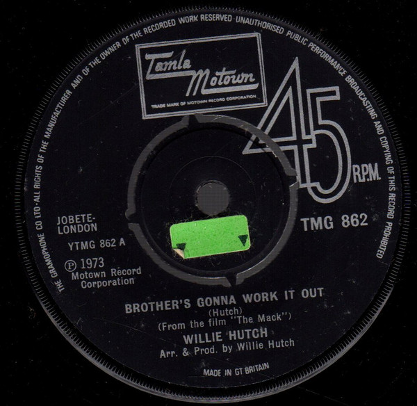 Willie Hutch – Brother's Gonna Work It Out / I Choose You (1973