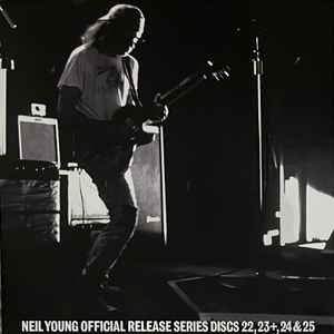 Neil Young – Official Release Series Discs 22, 23+, 24 & 25 (2023