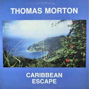 Thomas Morton - Caribbean Escape
