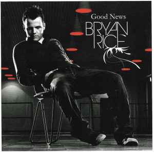 Good News - Bryan Rice