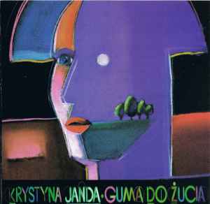 Krystyna Janda - Guma Do Żucia album cover