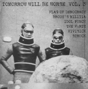 Tomorrow Will Be Worse Vol. 3 (2002, CD) - Discogs