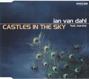 Castles In The Sky - Ian Van Dahl Feat. Marsha