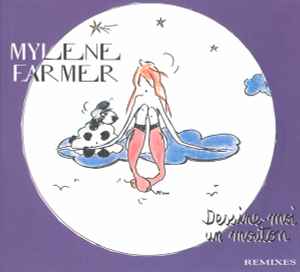 Mylène Farmer - Dessine-Moi Un Mouton (Remixes)