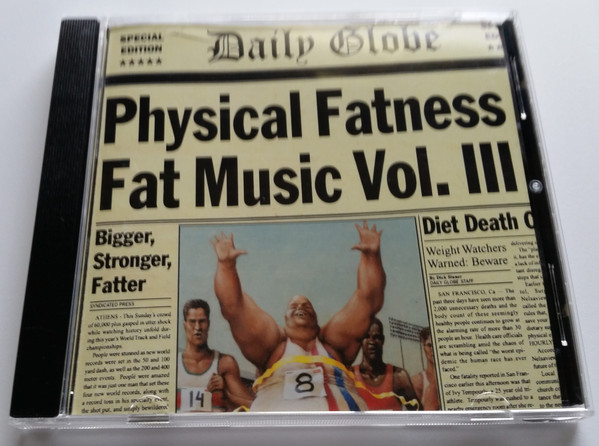 Fat Music Vol. III: Physical Fatness (2013, CD) - Discogs