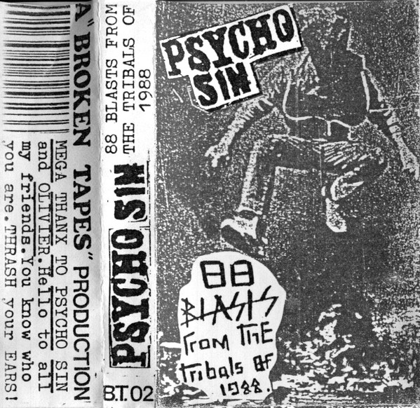 Psycho Sin – 88 Blasts From The Tribals Of 1988 (1988, Cassette 