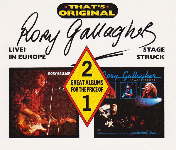 Live ! in Europe. Stage struck / Rory Gallagher | Gallagher, Rory (1948-1995) - guitariste et chanteur irlandais. Compositeur. Interprète