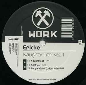 Erick E - Naughty Trax Vol. 1