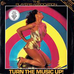 The Players Association - Turn The Music Up!