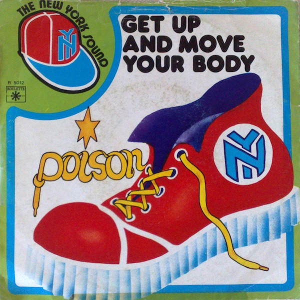 Album herunterladen Poison - Get Up And Move Your Body